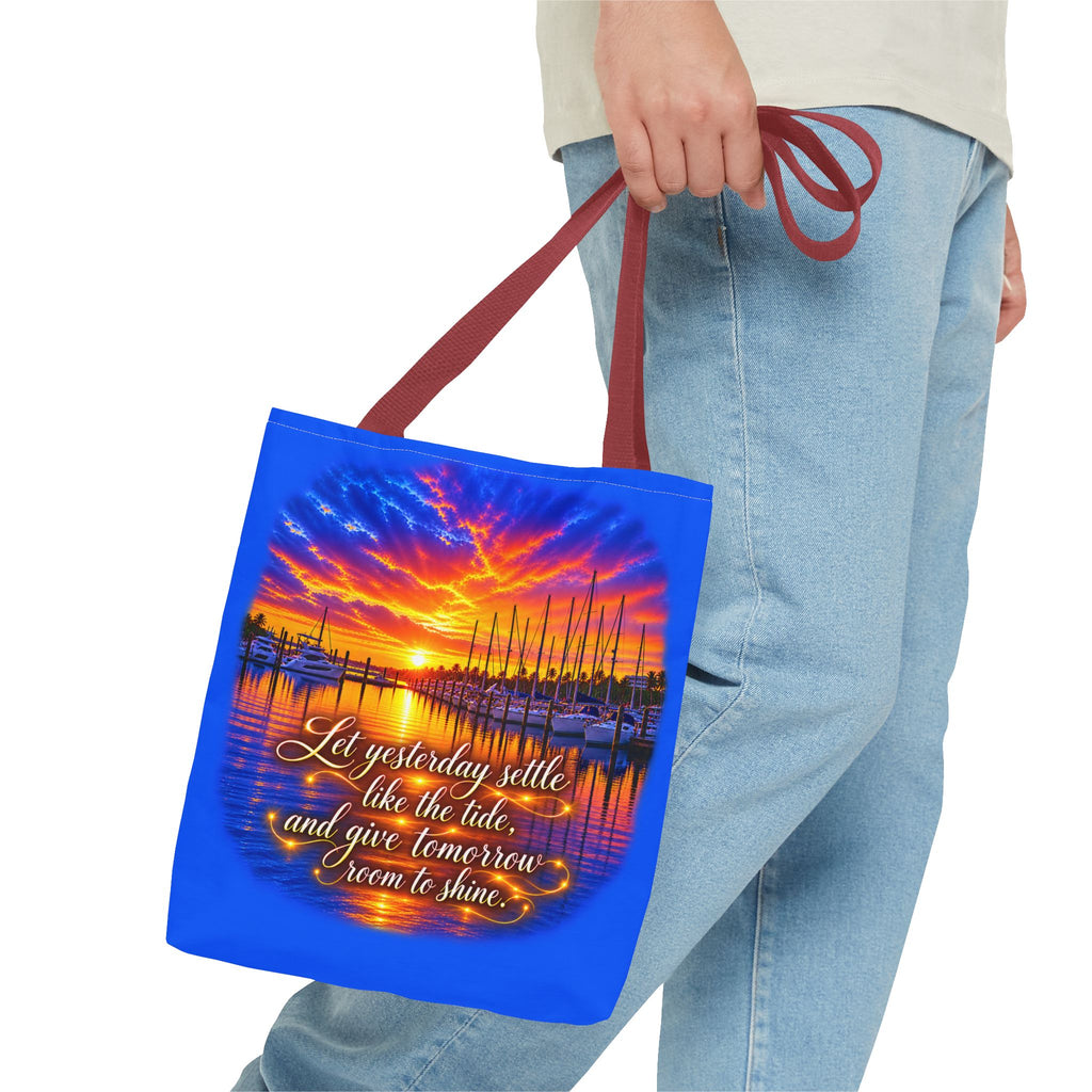 Let Yesterday Settle Inspirational Sunset Marina Tote Bag