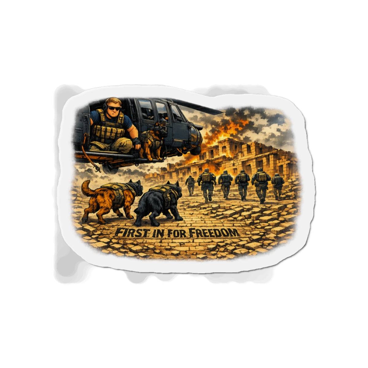 Die-Cut Magnet — "First In For Freedom" Military K9 & Soldier Scene
