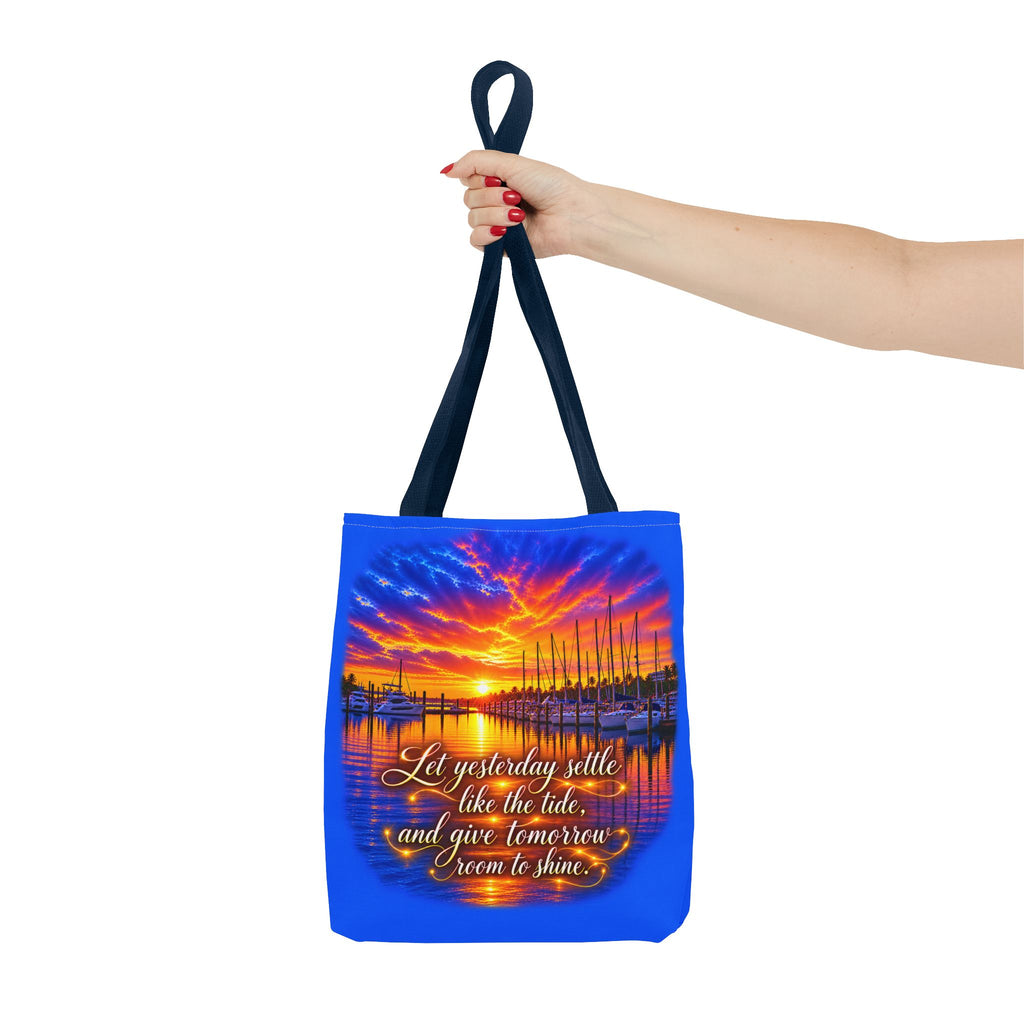 Let Yesterday Settle Inspirational Sunset Marina Tote Bag