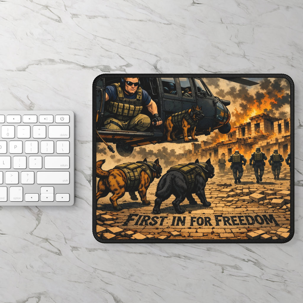 Tactical K9 Gaming Mouse Pad — "First In For Freedom" Military Dog Desk Mat