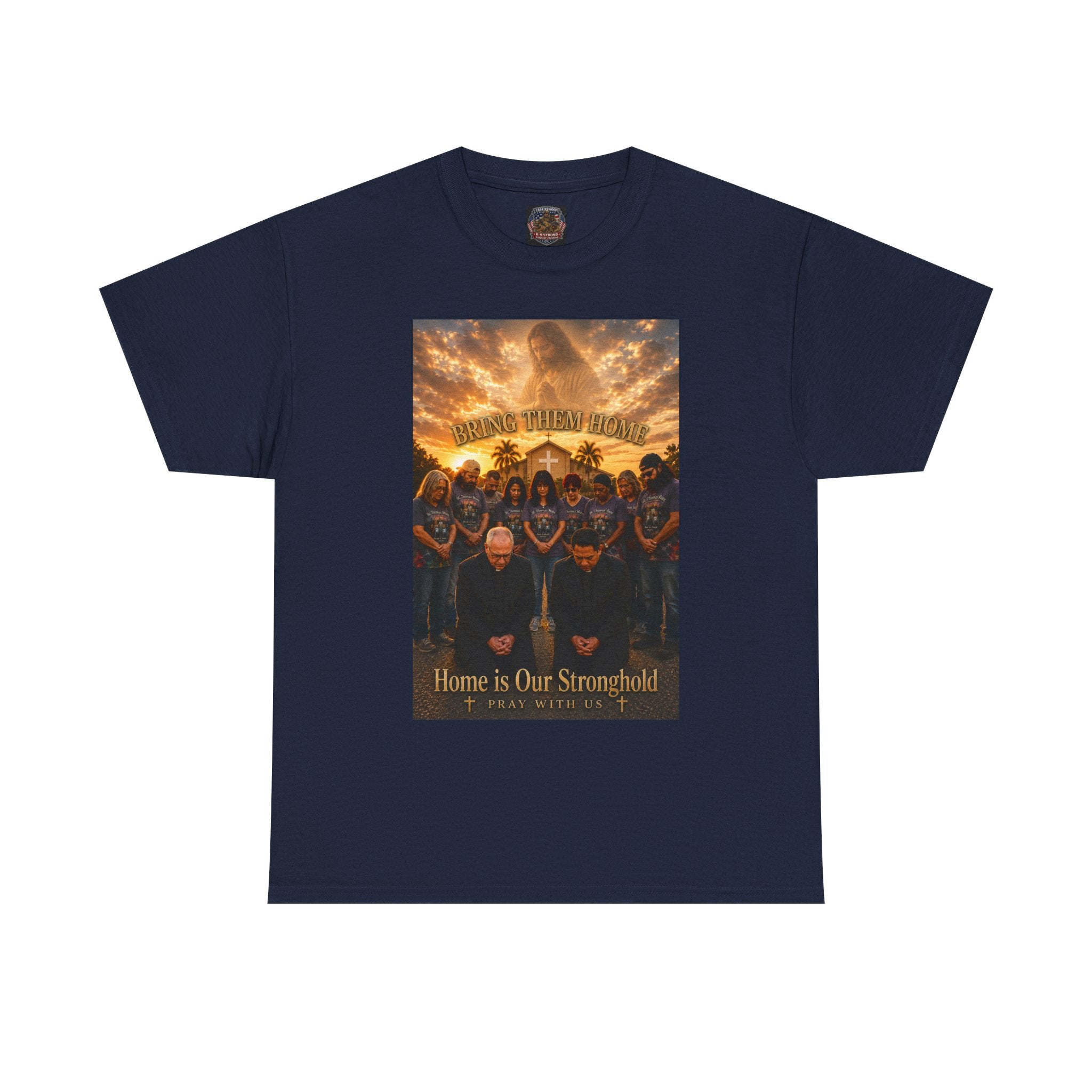 T-Shirt — "Home Is Our Stronghold St. Thomas More Pray for Us Graphic Tee