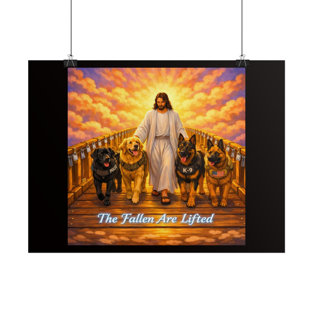 Rolled Poster — Jesus with K-9 Dogs "The Fallen Are Lifted" Memorial Wall Art