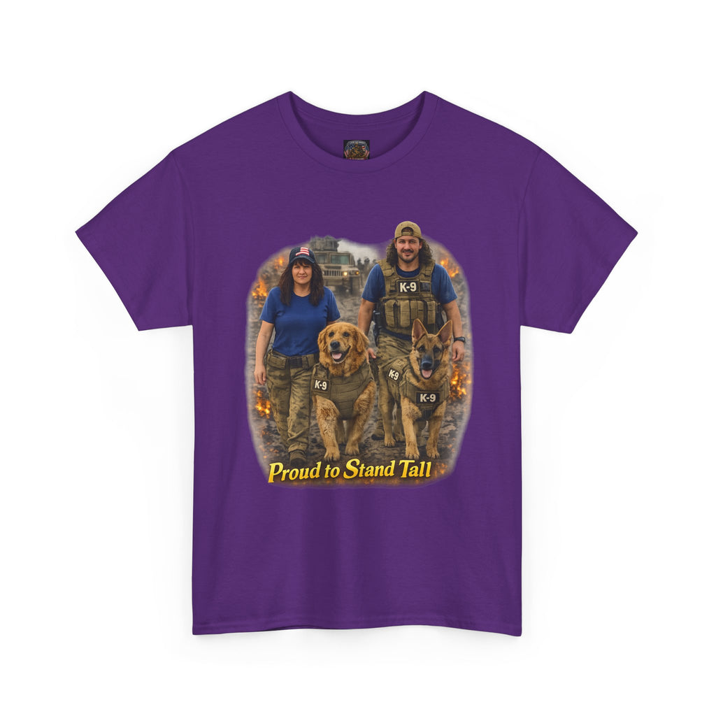 Proud to Stand Tall Tee — Military Working Dog Handler T-Shirt