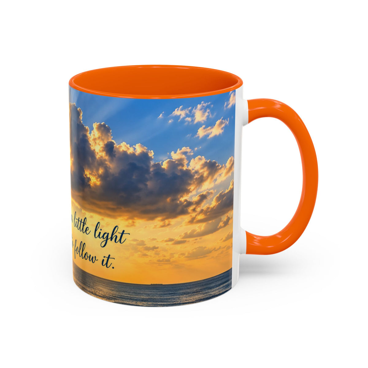 Coffee Mug – Inspirational Sunrise “Begin with a Little Light”
