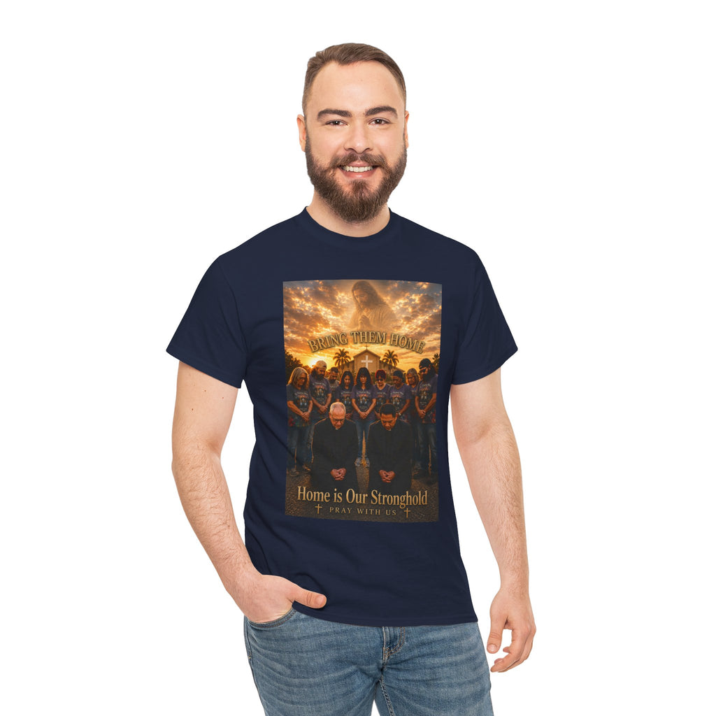 T-Shirt — "Home Is Our Stronghold St. Thomas More Pray for Us Graphic Tee