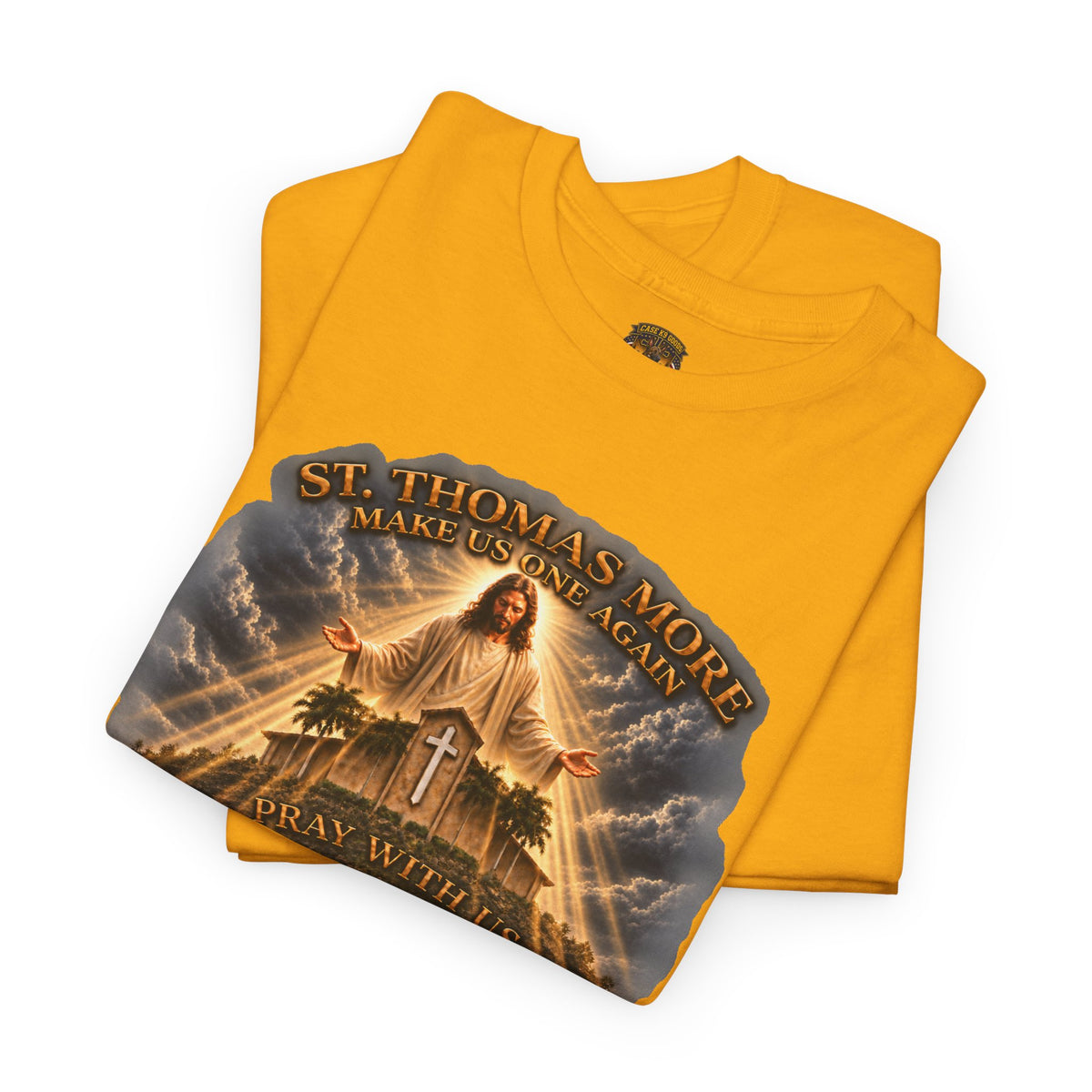 Make Us Whole Again Graphic Tee — 'St Thomas More' Religious Design