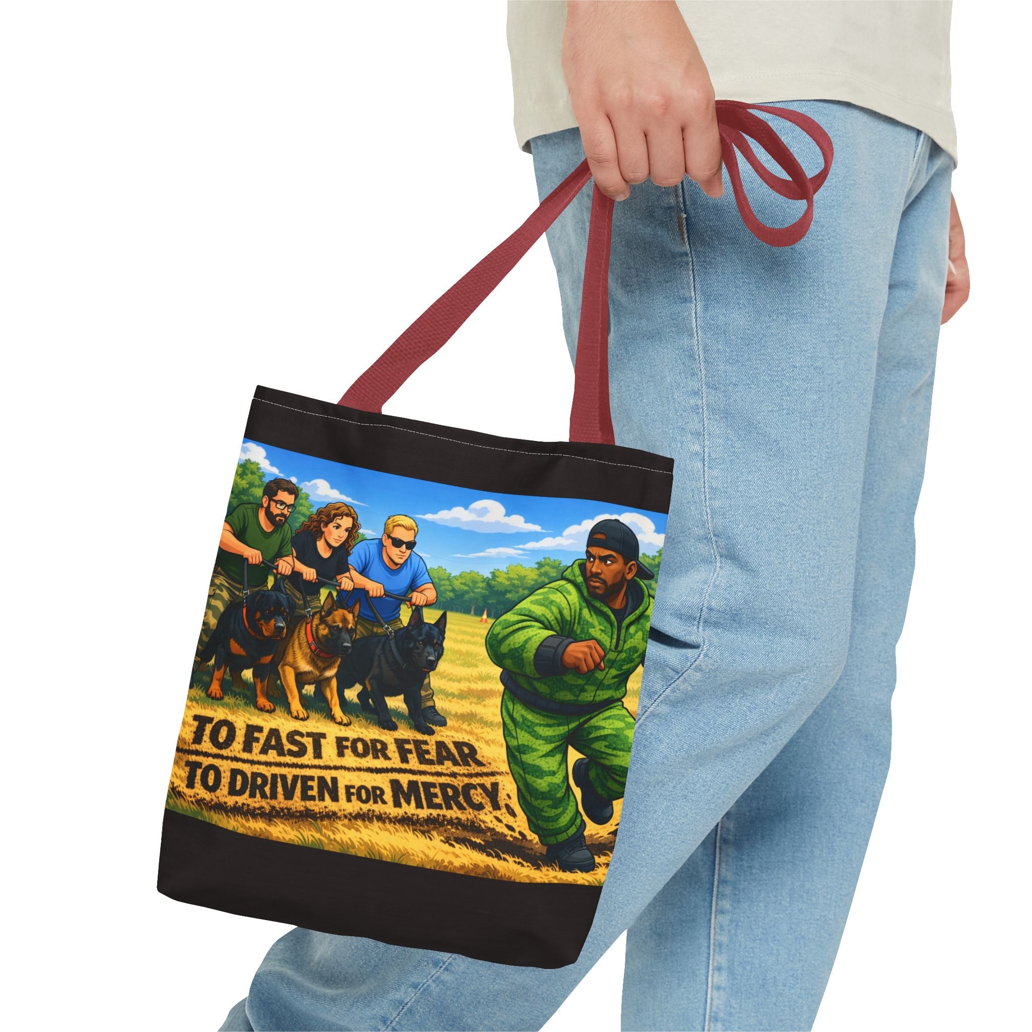 Tote Bag — "Too Fast for Fear, Too Driven for Mercy" K9 Handler Illustration