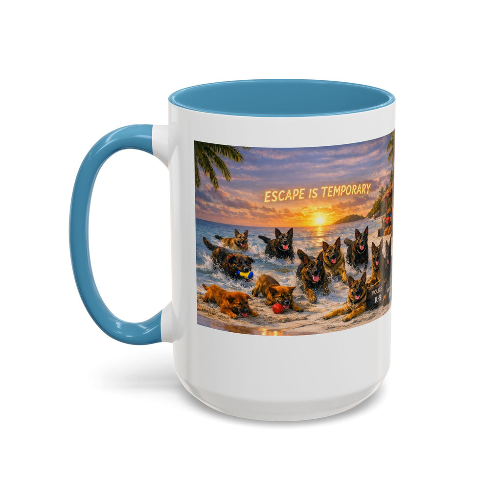 Dutch Shepherd Beach Coffee Mug — "Escape Is Temporary" Accent Mug (11/15oz)