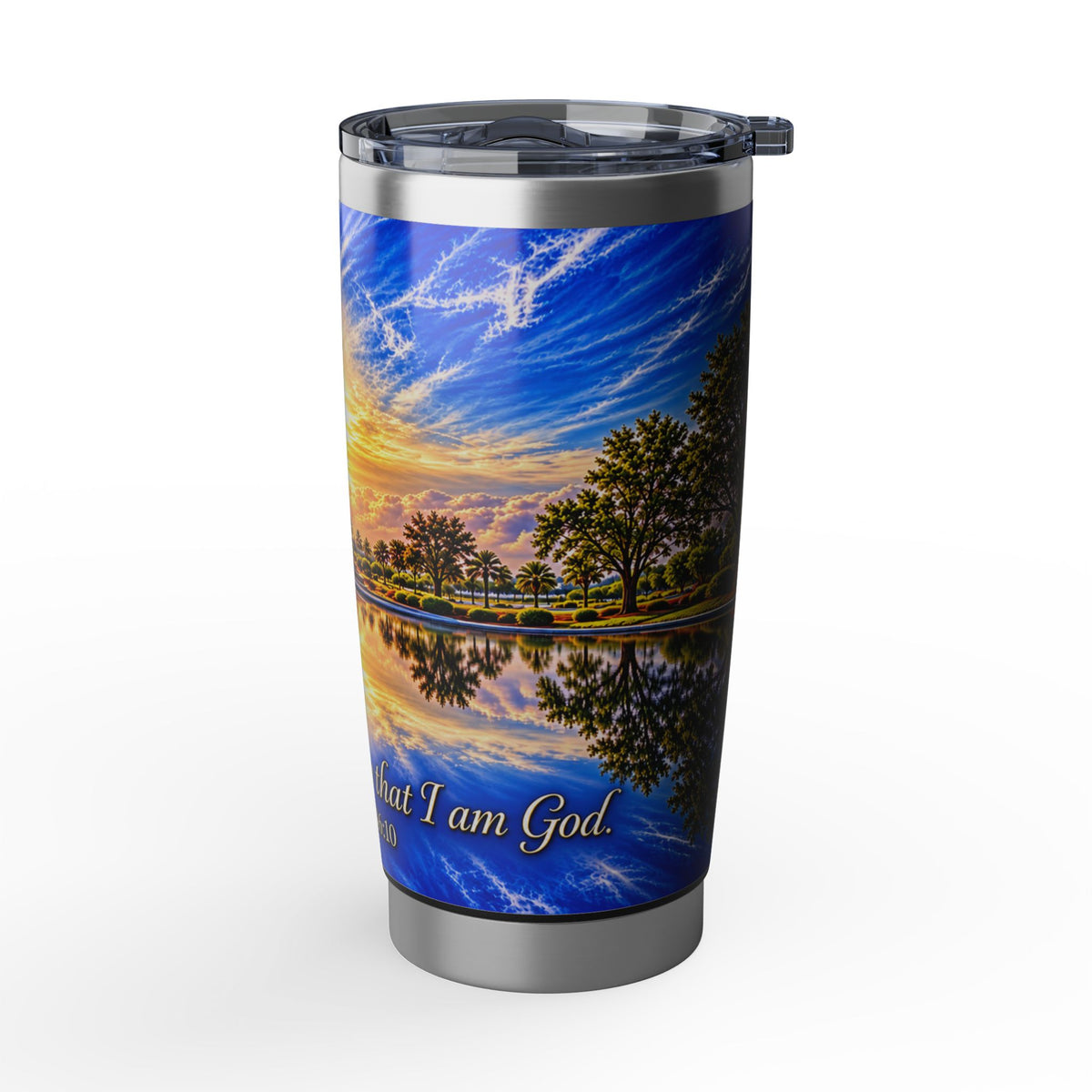 Psalm 46:10 Christian Faith 20oz Tumbler
