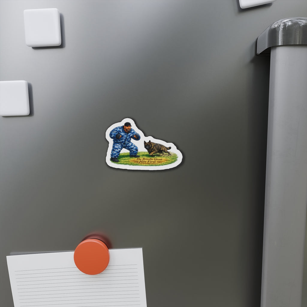 Die-Cut Magnet – 'The Brindle Ghost Hits First' K9 Trainer Design