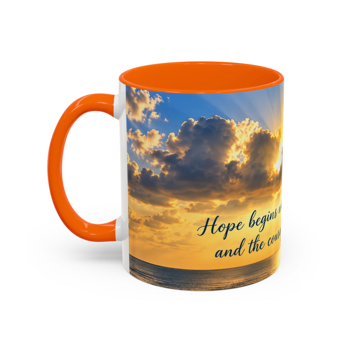 Coffee Mug – Inspirational Sunrise “Begin with a Little Light”