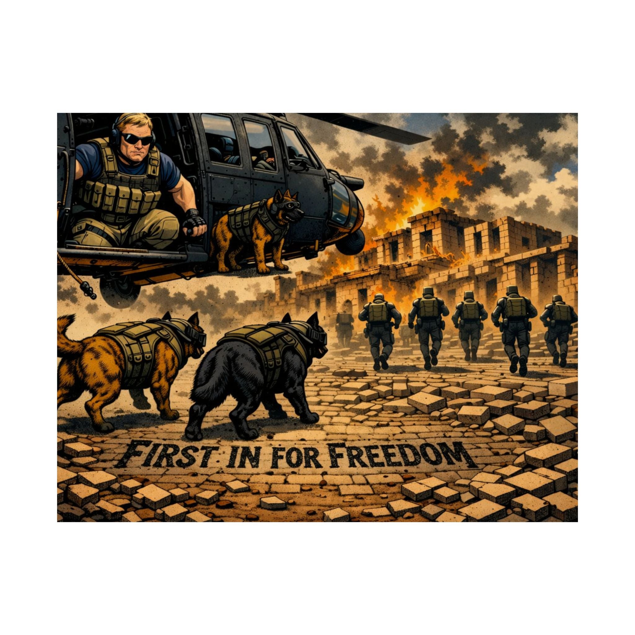 Satin Poster — “First In For Freedom” Military K9 Special Forces Print
