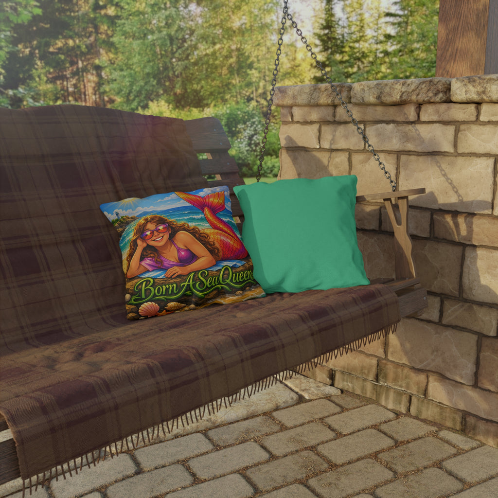 Mermaid Beach Outdoor Pillow - "Born A Sea Queen" Coastal Decorative Patio Cushion