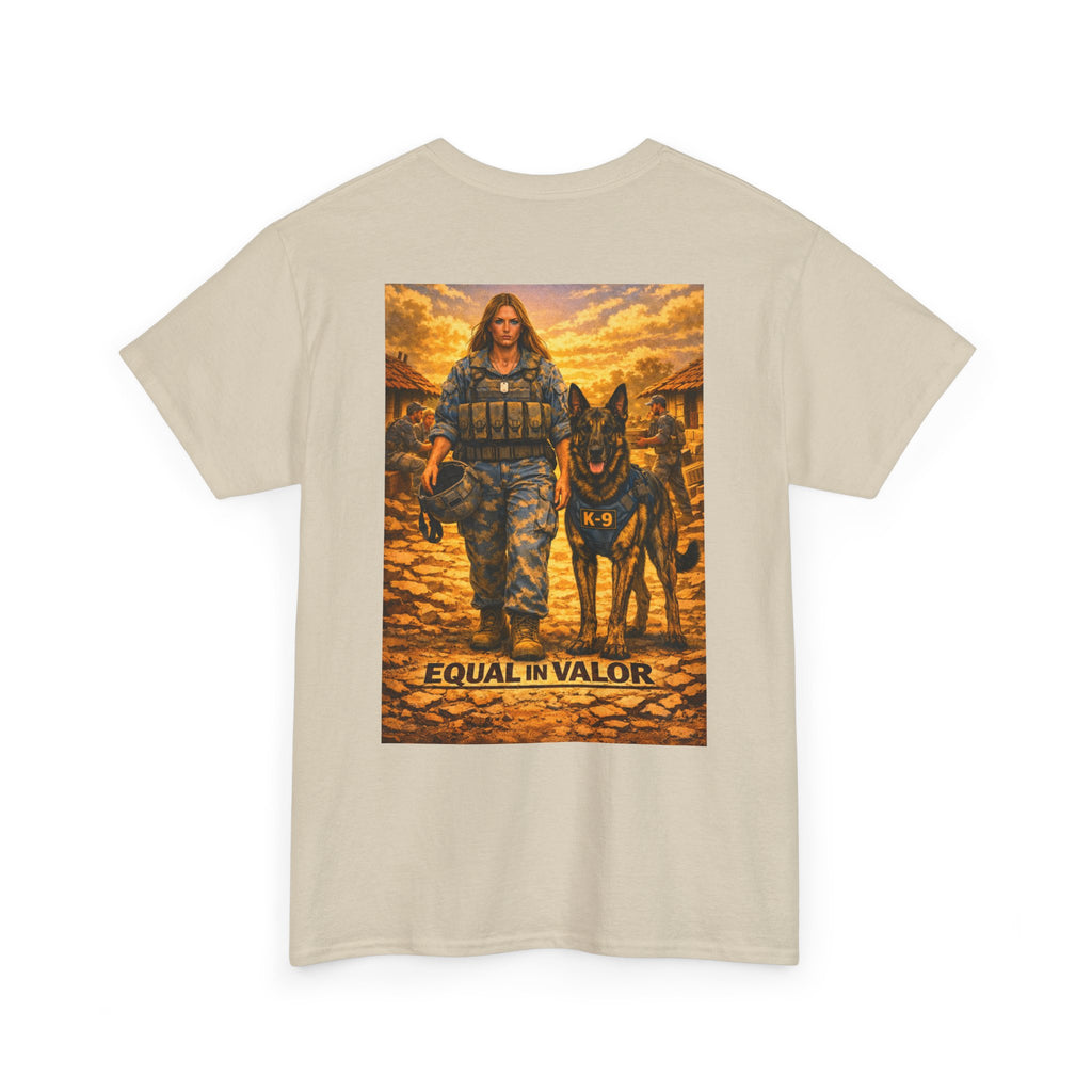 Equal in Valor T-Shirt — K9 Police Handler & Dog Tribute Tee