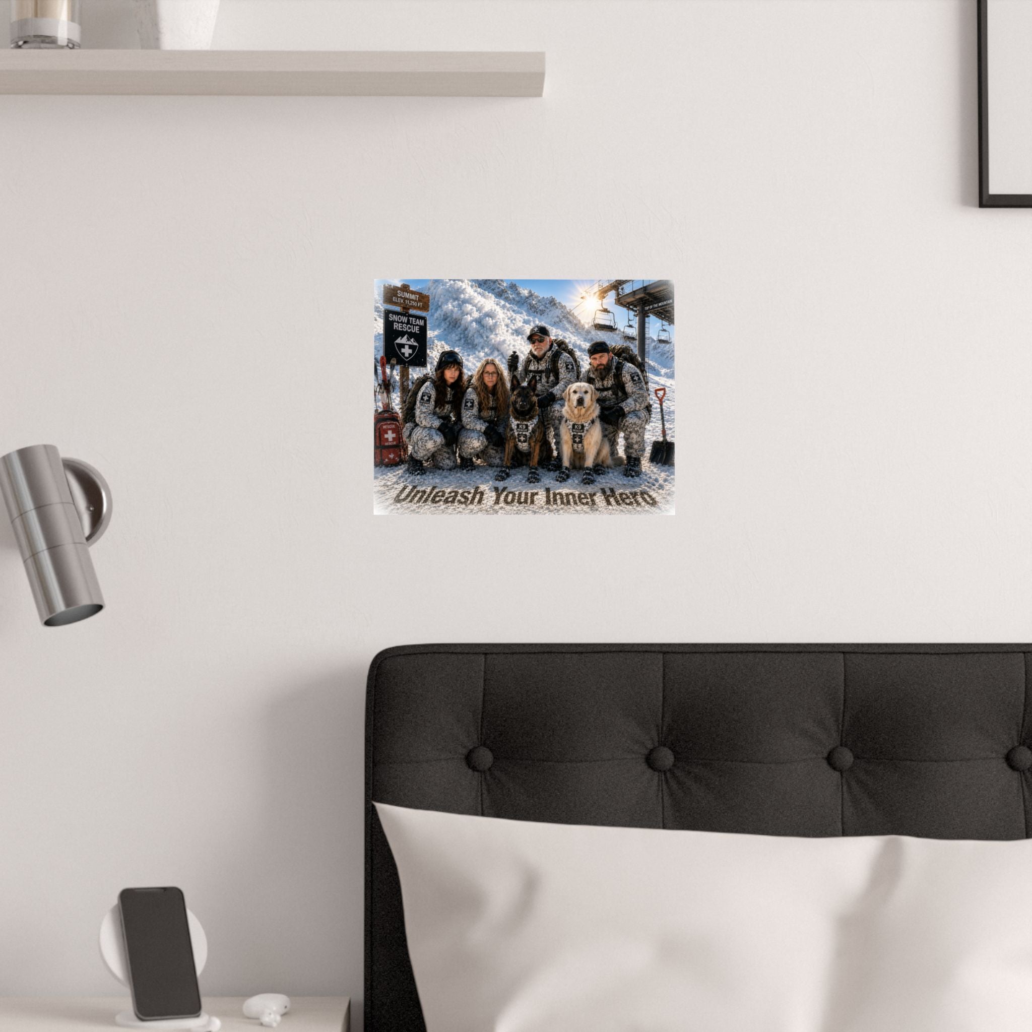Satin Poster — "Unleash Your Inner Hero" Snow Team Rescue Wall Art