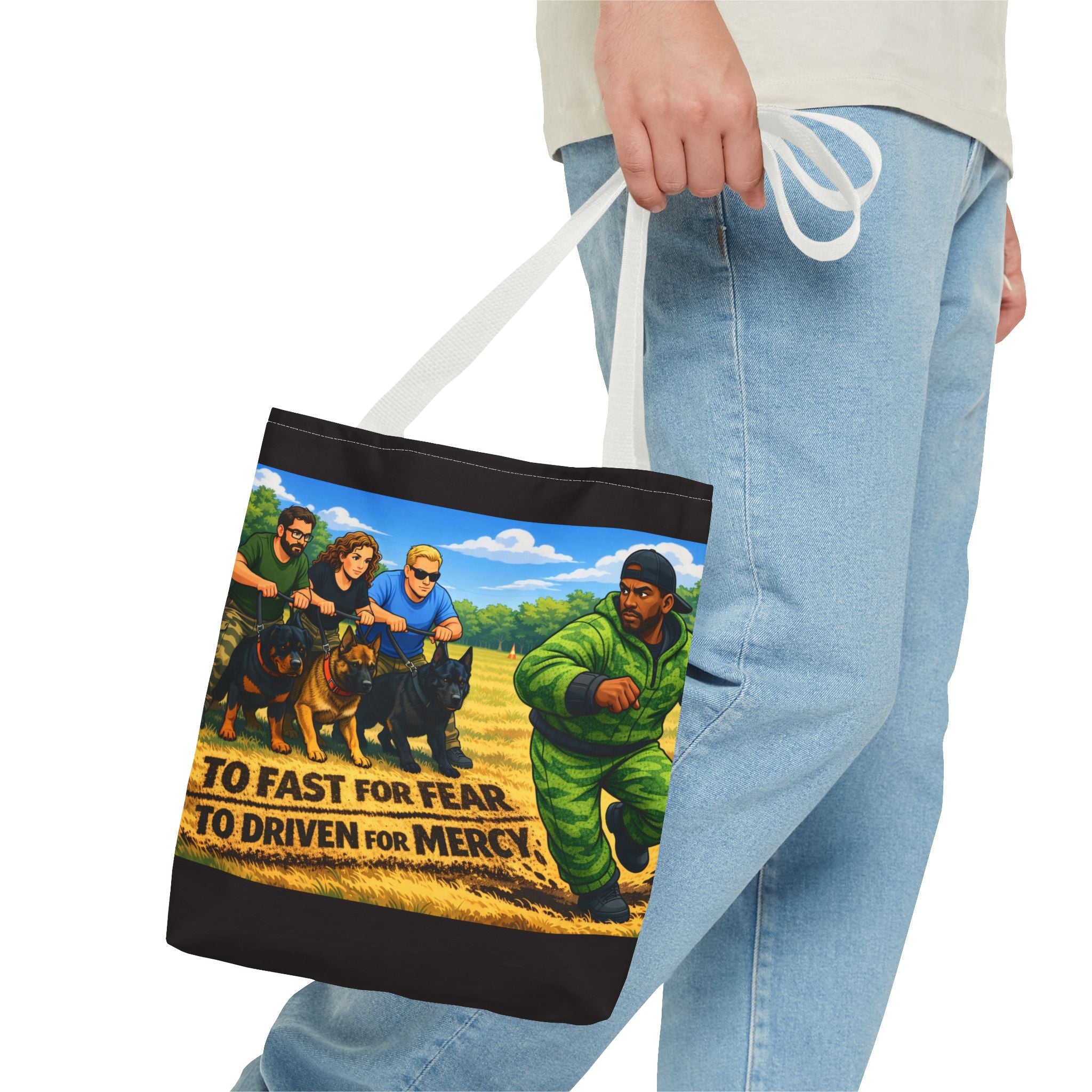 Tote Bag — "Too Fast for Fear, Too Driven for Mercy" K9 Handler Illustration