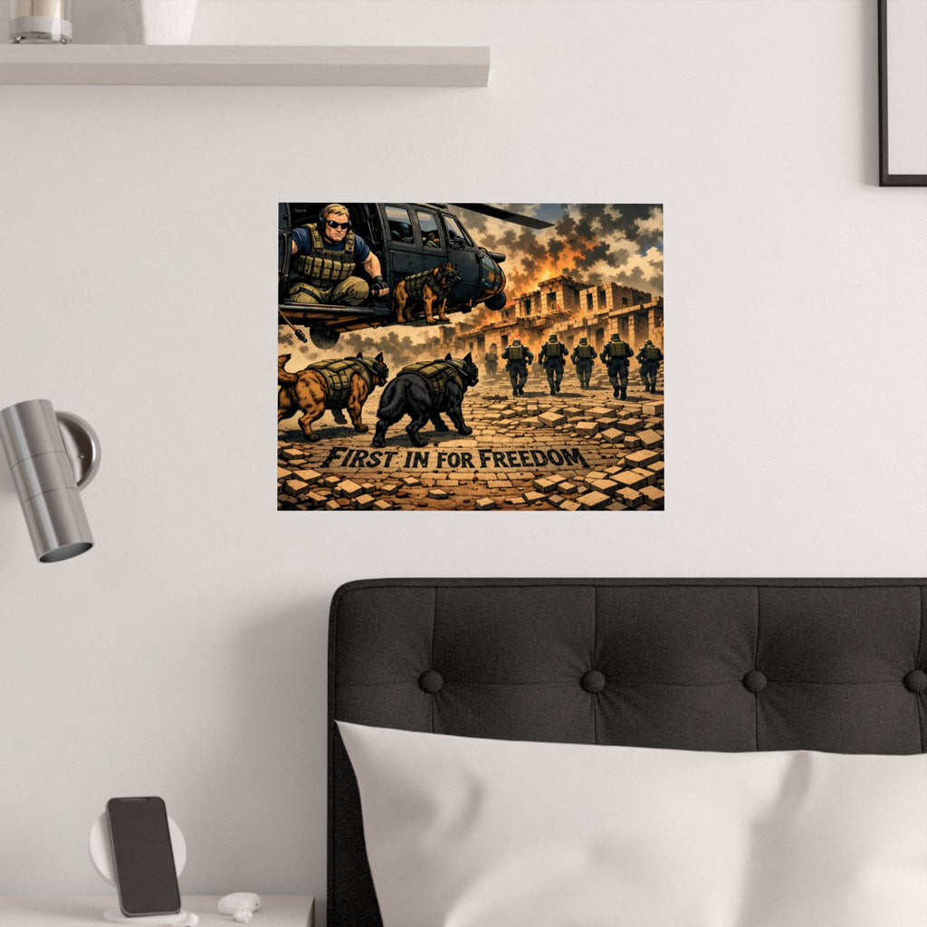 Satin Poster — “First In For Freedom” Military K9 Special Forces Print