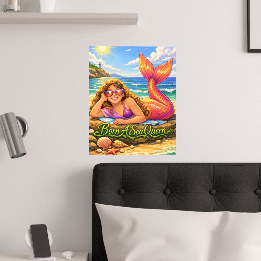 Born A Sea Queen Satin Poster — Colorful Mermaid Beach Art Print