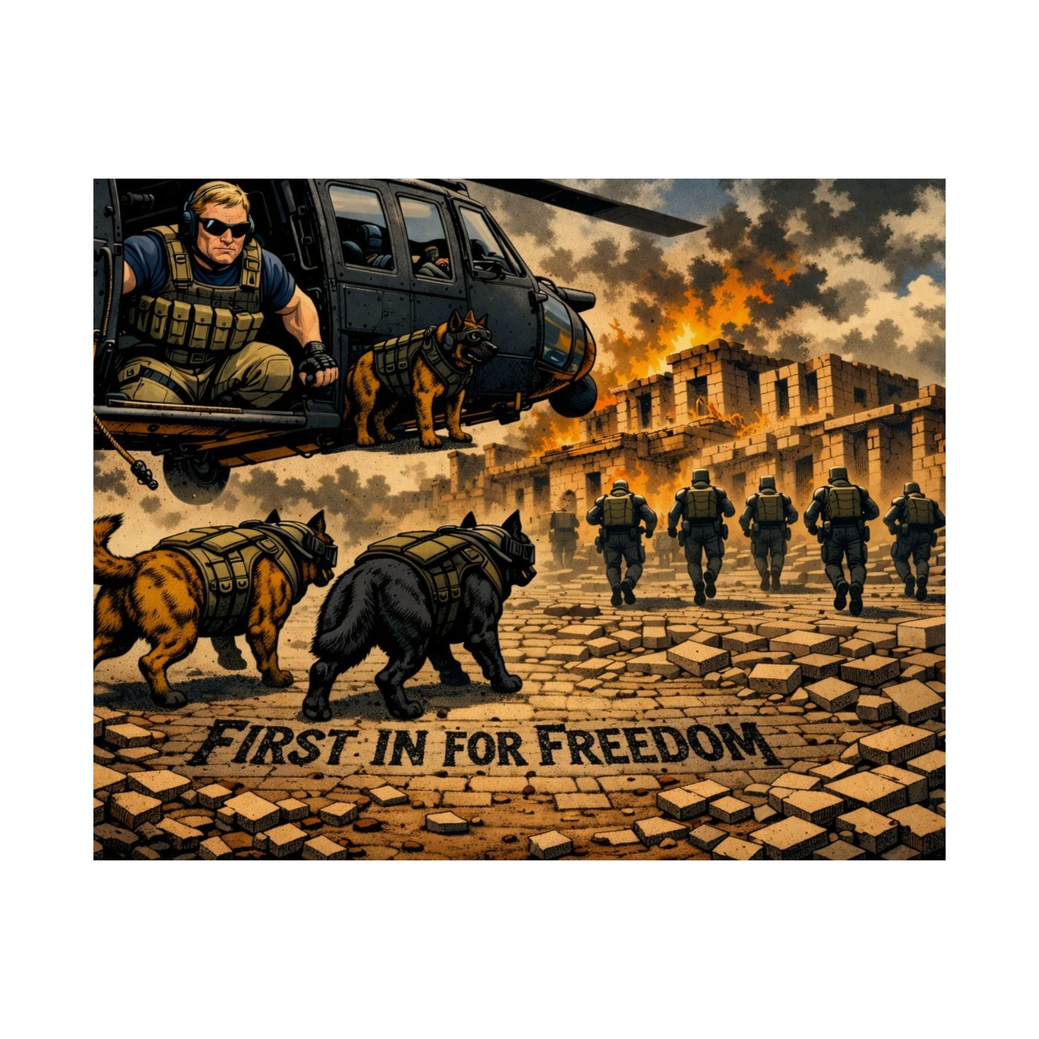 Satin Poster — “First In For Freedom” Military K9 Special Forces Print