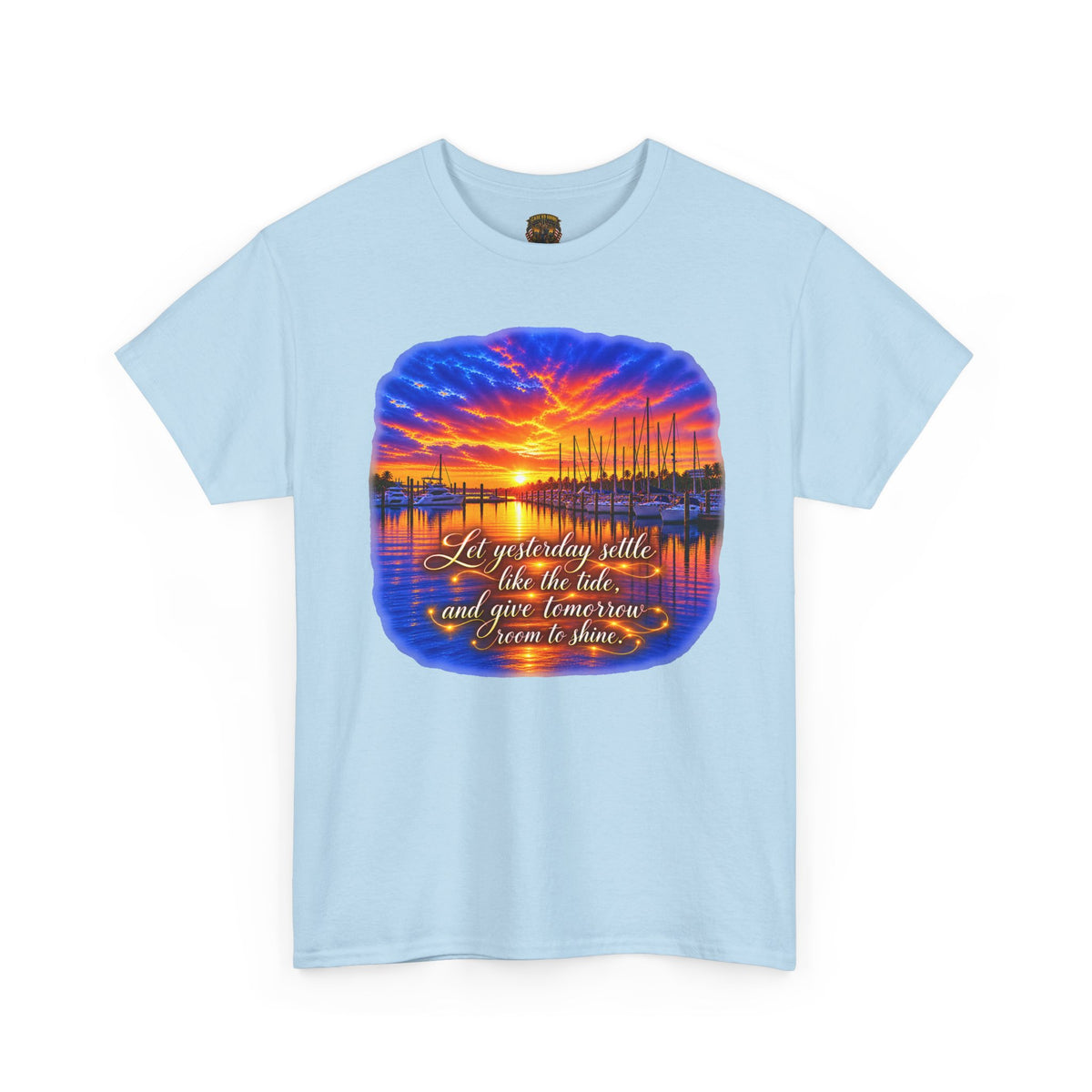Sunset Harbor Inspirational Quote T-Shirt