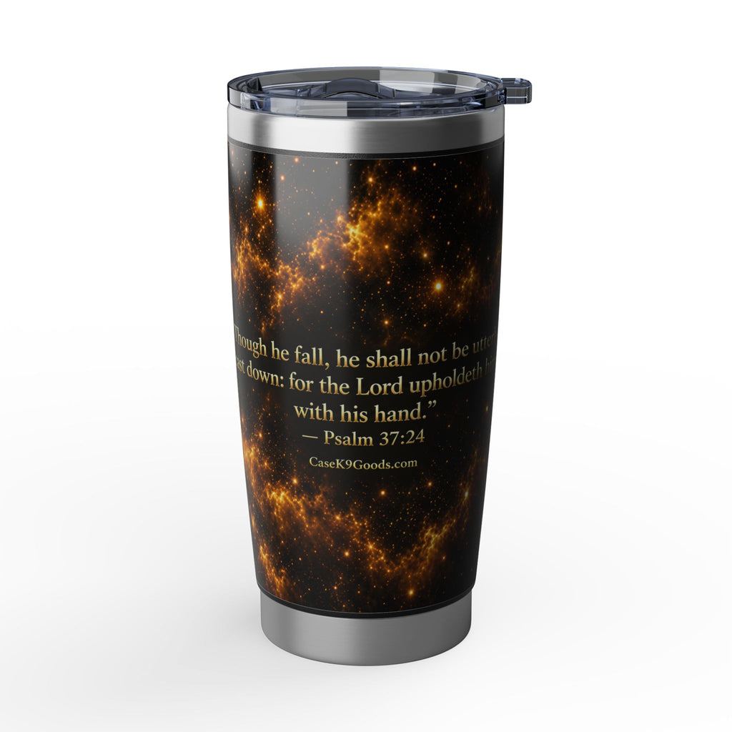 Inspirational Cosmic Tumbler – "Though I Walk Through Fire" 20oz Travel Mug