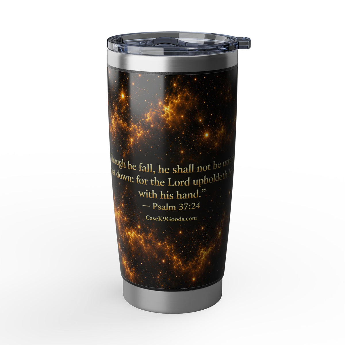 Inspirational Cosmic Tumbler – "Though I Walk Through Fire" 20oz Travel Mug