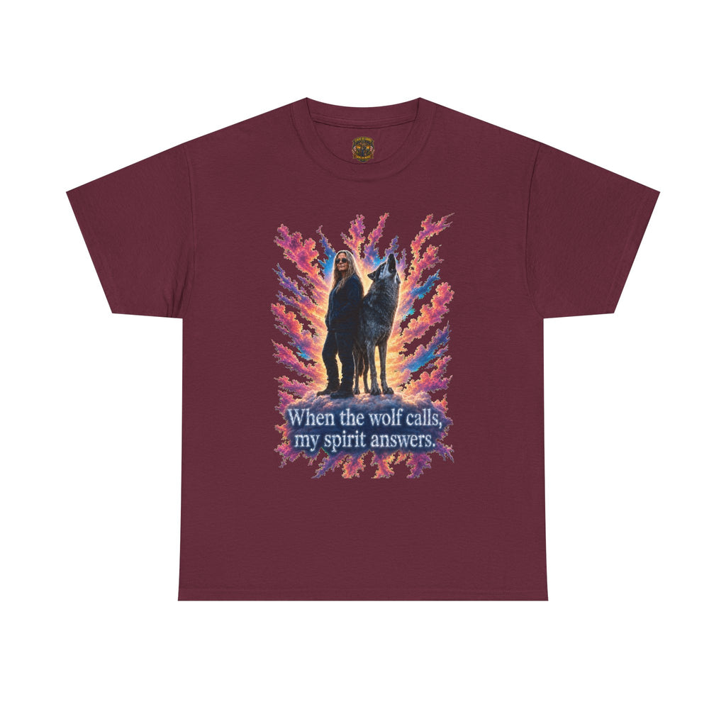 Wolf Spirit T‑Shirt — "When the wolf calls my spirit answers" Graphic Tee