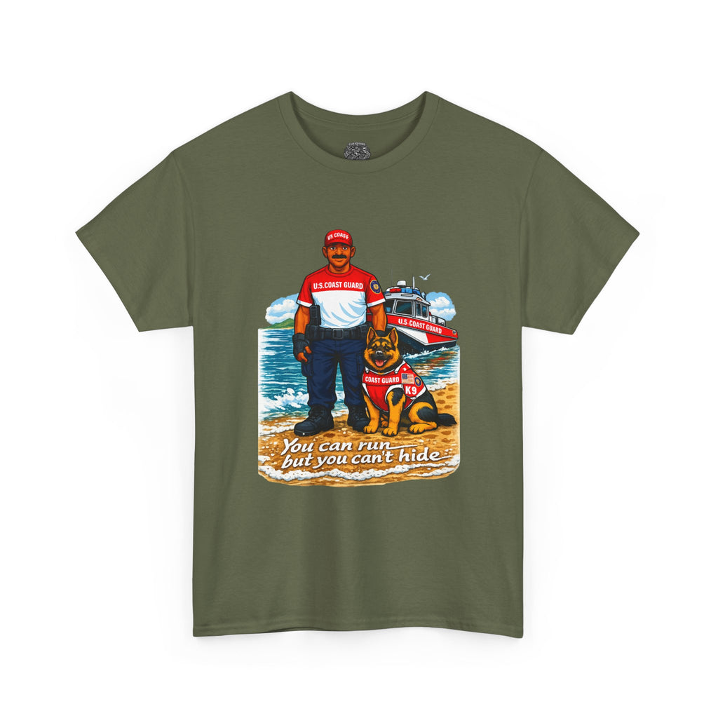 Coast Guard K-9 Team Beach T-Shirt — "You can run but you can't hide" Dog & Coast Guard Graphic Tee