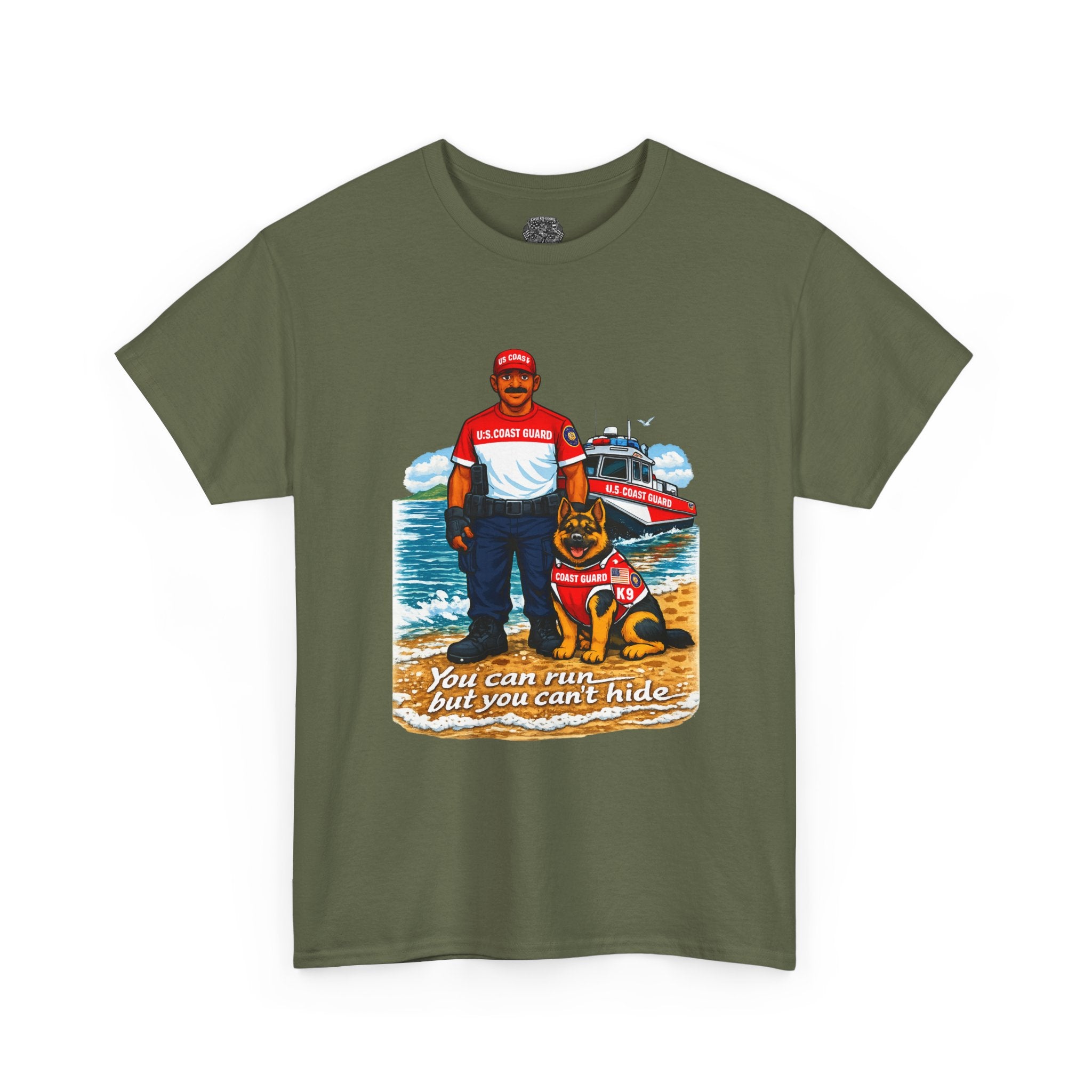 Coast Guard K-9 Team Beach T-Shirt — "You can run but you can't hide" Dog & Coast Guard Graphic Tee