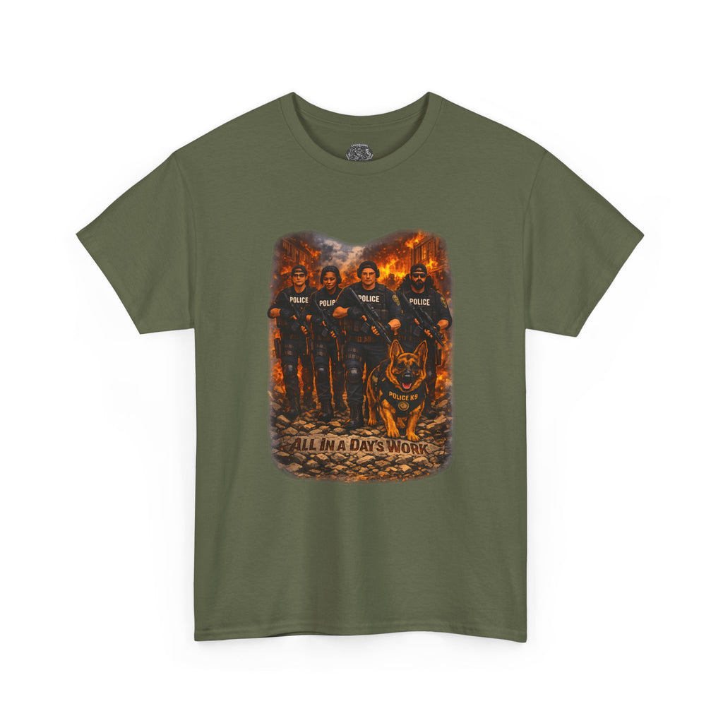 Days Work Tee — Classic Police All in a Day's Work Heavy Cotton T-Shirt