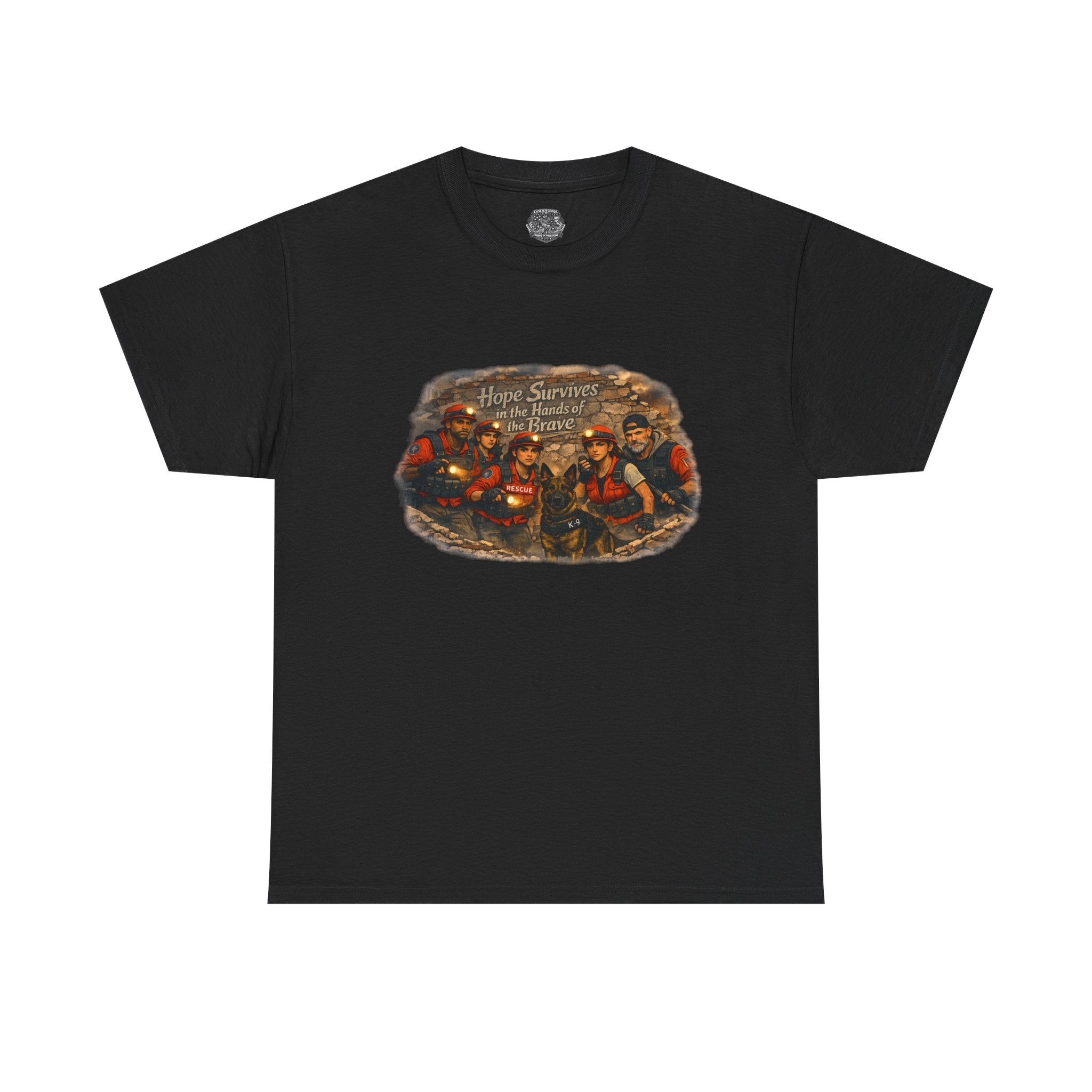 T-Shirt — Search Rescue teams Some Run to Danger Graphic