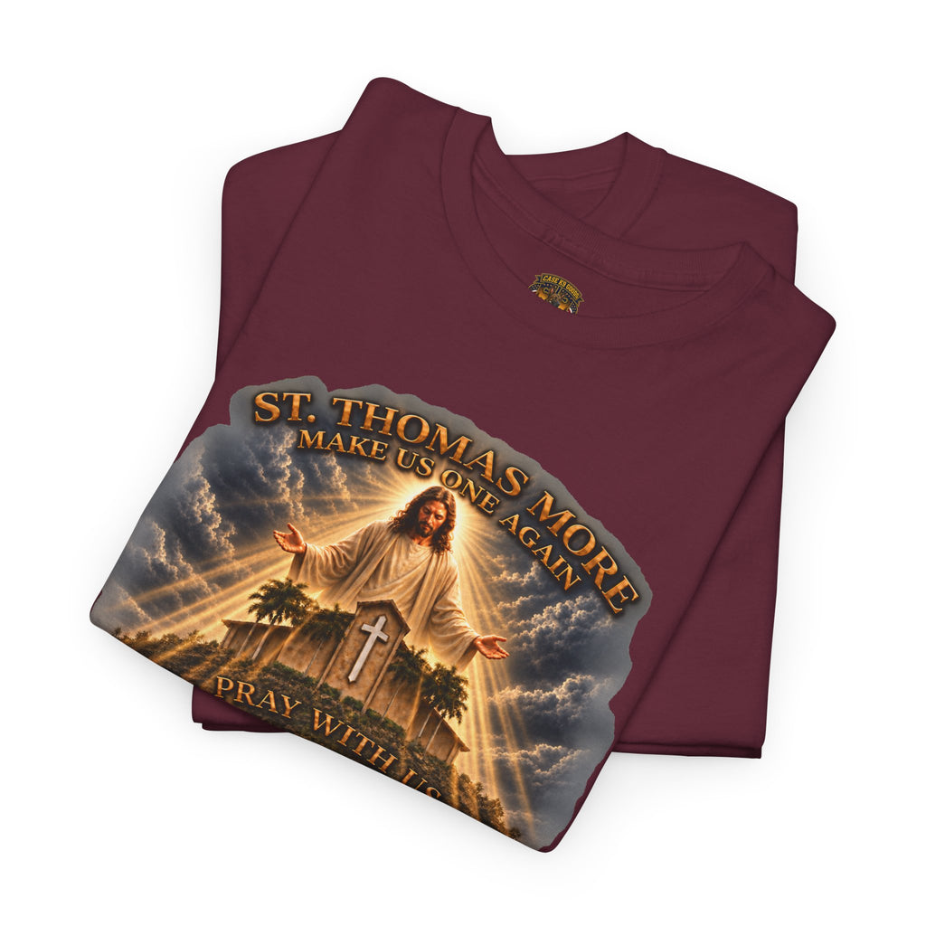 Make Us Whole Again Graphic Tee — 'St Thomas More' Religious Design
