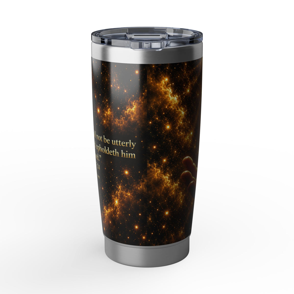 Inspirational Cosmic Tumbler – "Though I Walk Through Fire" 20oz Travel Mug