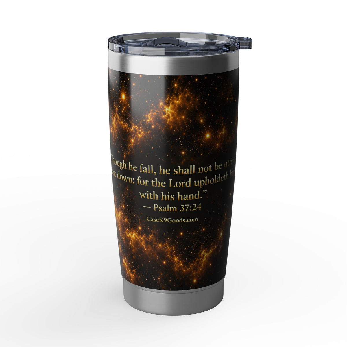 Inspirational Cosmic Tumbler – "Though I Walk Through Fire" 20oz Travel Mug