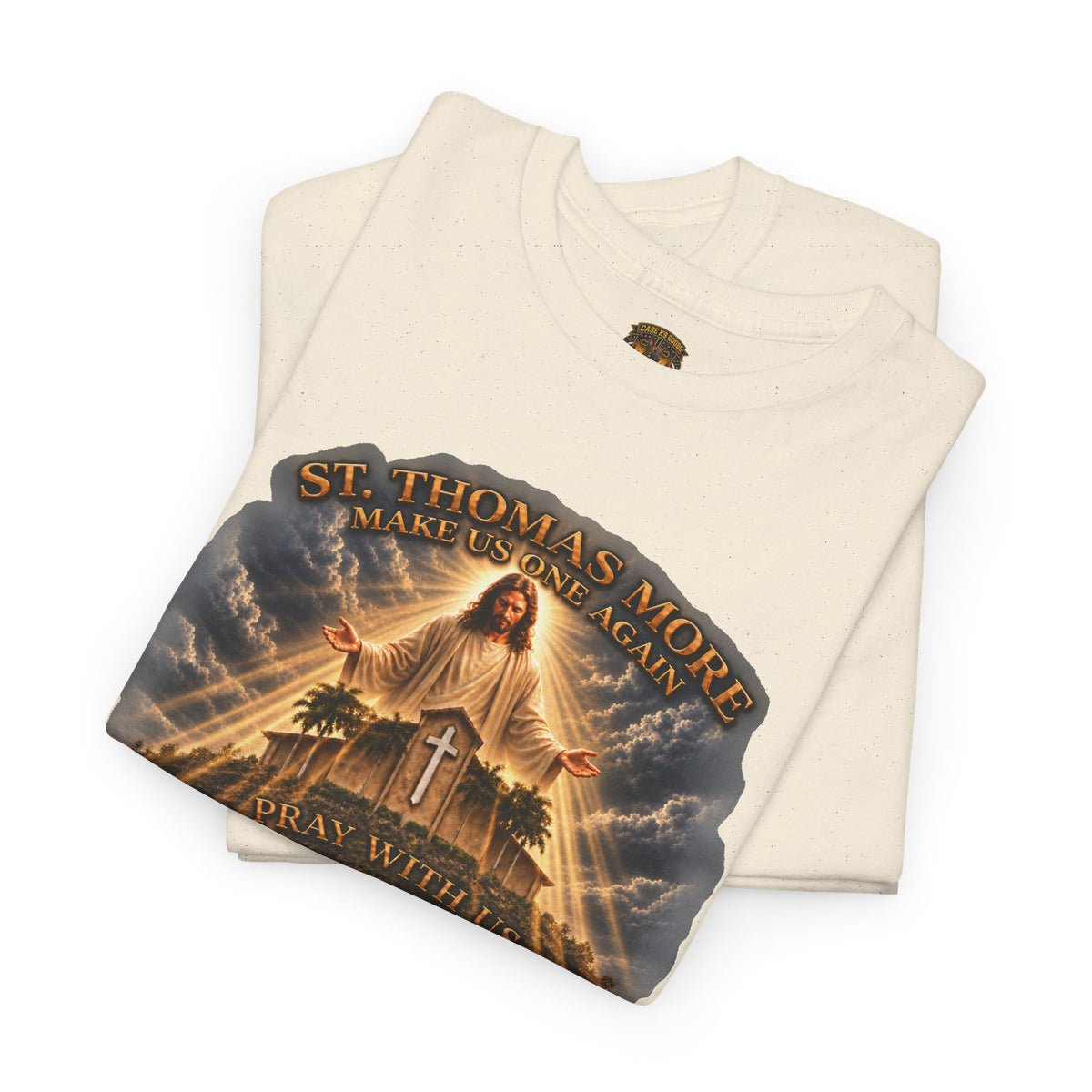 Make Us Whole Again Graphic Tee — 'St Thomas More' Religious Design