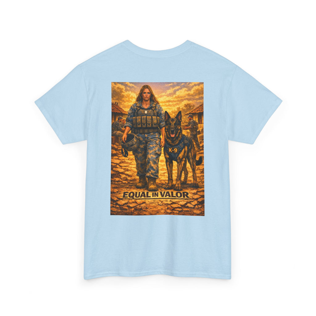 Equal in Valor T-Shirt — K9 Police Handler & Dog Tribute Tee
