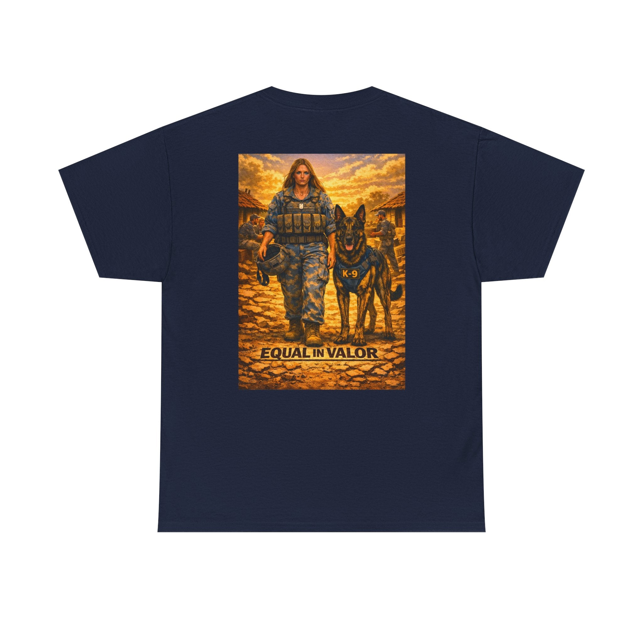 Equal in Valor T-Shirt — K9 Police Handler & Dog Tribute Tee