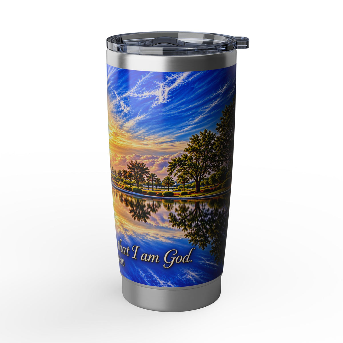 Psalm 46:10 Christian Faith 20oz Tumbler