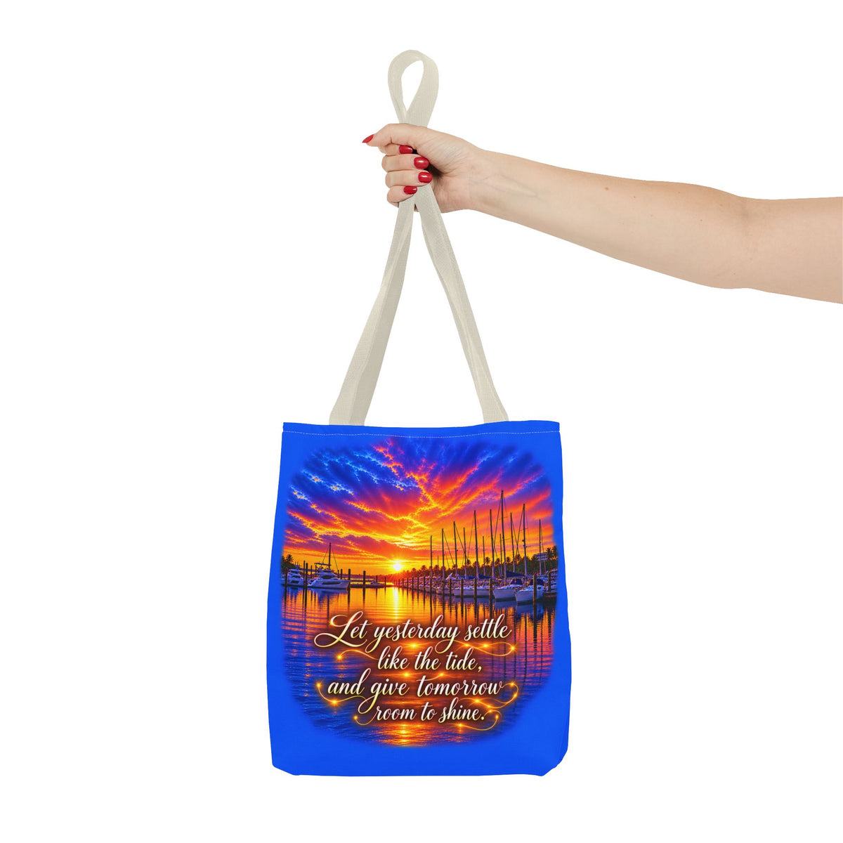 Let Yesterday Settle Inspirational Sunset Marina Tote Bag