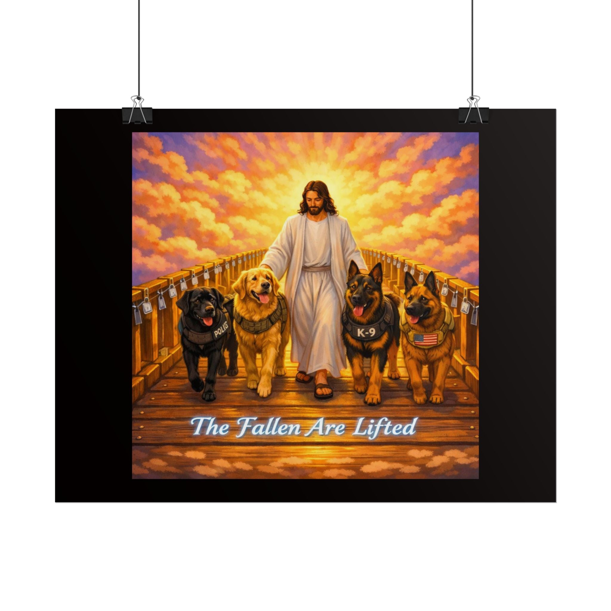 Rolled Poster — Jesus with K-9 Dogs "The Fallen Are Lifted" Memorial Wall Art