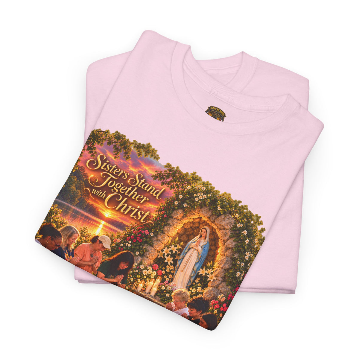Sisters Stand for Christ Religious T-Shirt