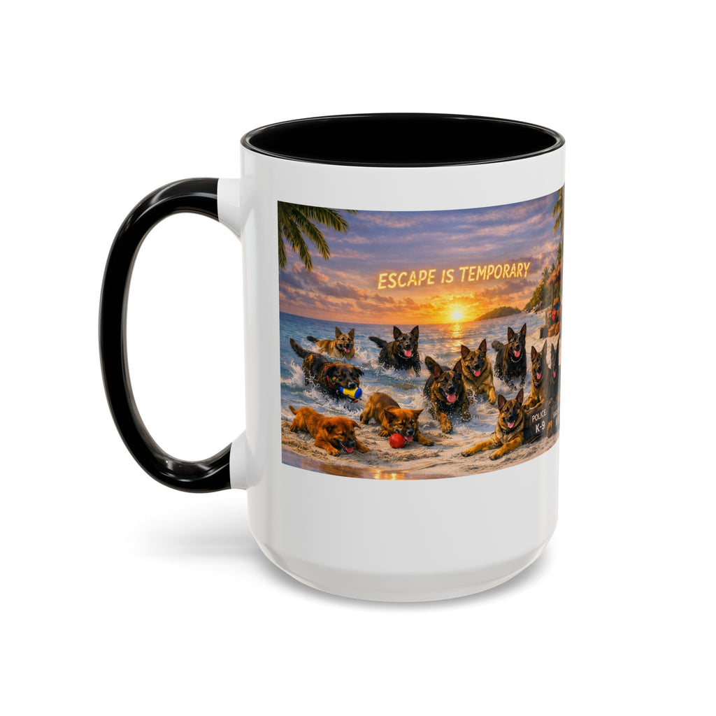 Dutch Shepherd Beach Coffee Mug — "Escape Is Temporary" Accent Mug (11/15oz)