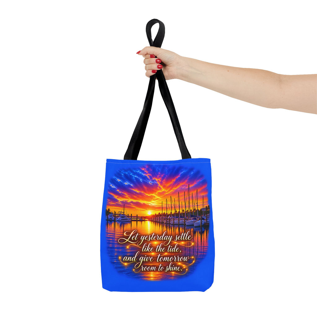 Let Yesterday Settle Inspirational Sunset Marina Tote Bag